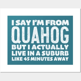 I Say I'm From Quahog ... Humorous Typography Statement Design Posters and Art